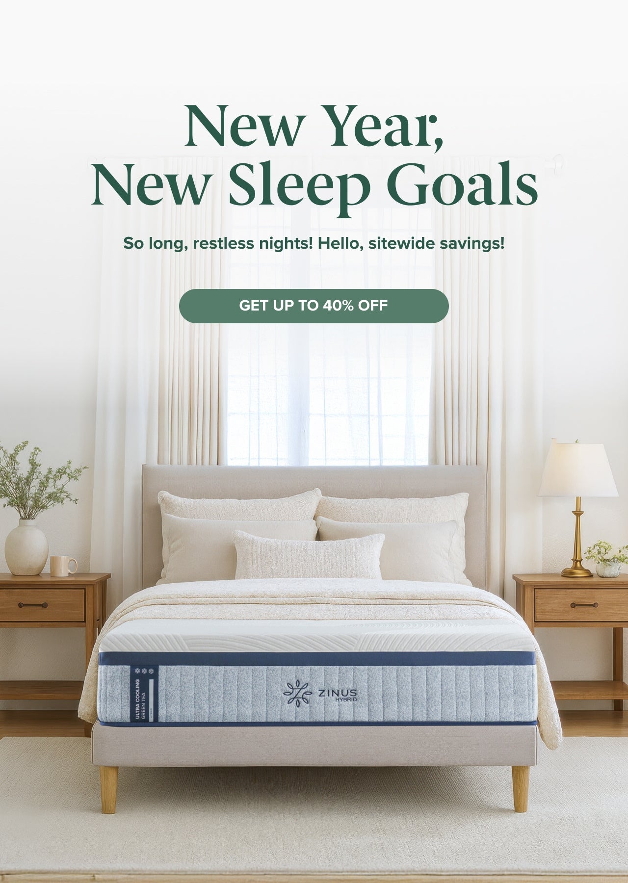 Zinus new year ad with ultra cooling hybrid mattress in a bright bedroom.  